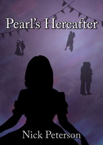Pearl's Hereafter - Nick Peterson